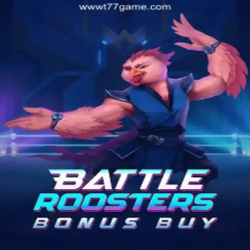 BattleRoostersBonusBuy: A New Game Sensation in t77.game Oficial